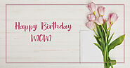 50+ Ways to Say Happy Birthday Mom – Wishes and Quotes