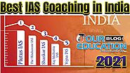 Best 10 IAS Coaching Institutes in India | Civil Services Coaching