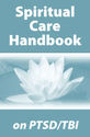 Spiritual Care Handbook on PTSD/TBI