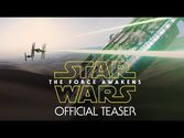 Star Wars: The Force Awakens Official Teaser - release December 2015