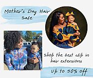 Mother's Day Hair Sale
