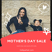 2021 Mother's Day Hair Sale