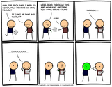 Some of the Best From Cyanide and Happiness..