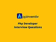 20+ Appinventiv PHP Developer Interview Questions | Courseya