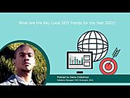 What Are the Key Local SEO Trends for the Year 2021?