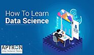 HOW WE CAN LEARN DATA SCIENCE BASIC TO ADVANCE WITH CERTIFICATION?