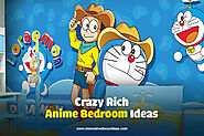 Crazy Rich Anime Bedroom Ideas