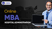Is Online MBA In Hospital Administration IGNOU Good? - Ultimate Guide 2021