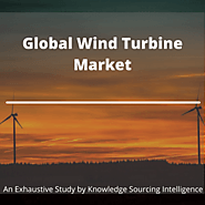 Comprehensive Study on Global Wind Turbine Market