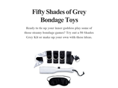 Fifty Shades of Grey Bondage Toys