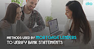 How Do Mortgage Lenders Check & Verify Bank Statements?