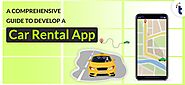Car Rental App Development – Complete Guide to Creating A Car Rental App