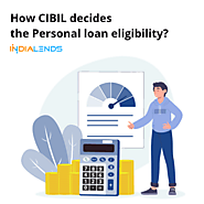 How CIBIL decides the Personal Loan eligibility