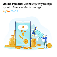 Online Personal loan: Easy way to cope up with financial shortcomings