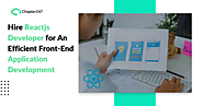 An effective front-end Application Development-Hire Reactjs Developer