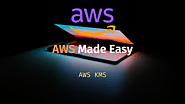 The Dummies Guide to AWS KMS. - AWS KMS is sexy. · Archer Imagine