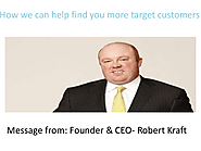 How we can help find you more target customers - Robert Kraft | edocr