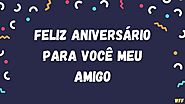 Website at https://wishesforfriend.com/happy-birthday-wishes-in-portuguese-for-friend/