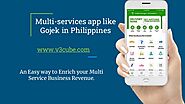 Multi-services app like Gojek in Philippines