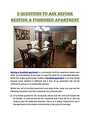 5 Questions to Ask Before Renting a Furnished Apartment