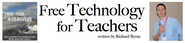 Tech News: Free Technology for Teachers