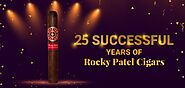 Rocky Patel Premium Cigars Marks 25 Years In The Industry | Cigar Conexion India