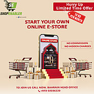 Start Your Own Online E-Store at just 10 BD per Month