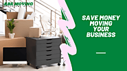 Save Money Moving Your Business - RBR Moving