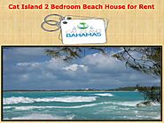 Cat Island 2 Bedroom Beach House for Rent