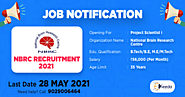 NBRC Recruitment 2021 | Opening For Project Scientist Post