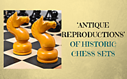 The Growing Frenzy around ‘Antique Reproductions’ of Historic Chess Sets