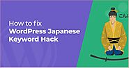 Chinese keyword Hack- How To Fix It In WordPress Site