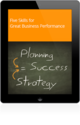 5 Skills for Great Business Performance
