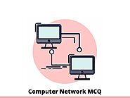 Computer Network MCQ Quiz & Online Test 2021