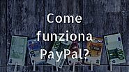 PayPal Come funziona in Italia? Dove si fa? ❌Attenzione ai limiti - Rendite Passive