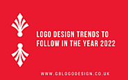 Logo Design Trends to Follow In The Year 2022 | All In UK