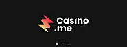Casino.me: Up to €1500 and 250 spins!
