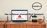 How To Recover Unsaved Word Documents | Webs360