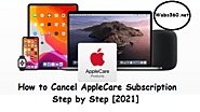 How to Cancel AppleCare Subscription Step by Step [2021] - Webs360