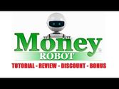 Money Robot Tutorial Video