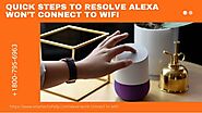 Alexa Echo Won’t Connect to WiFi? 1-8007956963 Alexa Helpline