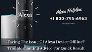 Alexa Is Offline | Echo Dot Offline 1-8007956963 Alexa App Not Working