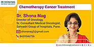 Dr. Shona Nag | Best Doctor for Cancer Chemotherapy Treatment Center in Pune