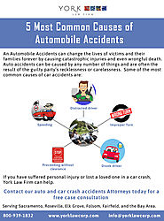 5 Most Common Causes of Automobile Accidents - Sacramento Car Accident Lawyer - York Law Firm USA