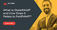 What Is StateRAMP and How Does It Relate to FedRAMP? | A-LIGN
