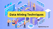 What Are Various Data Mining Techniques?  