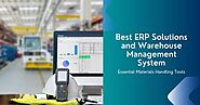 Best ERP Solutions and Warehouse Management System