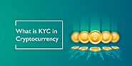 What Is AML/KYC in Cryptocurrency?