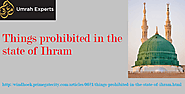Website at http://windhoek.primegatecity.com/articles/0621/things-prohibited-in-the-state-of-ihram.html