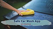 Safe car wash app